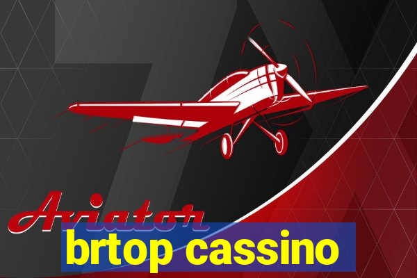 brtop cassino